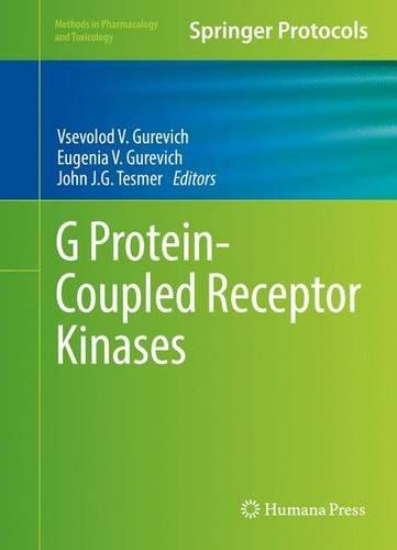 G Protein-Coupled Receptor Kinases (Methods in Pharmacology and Toxicology)