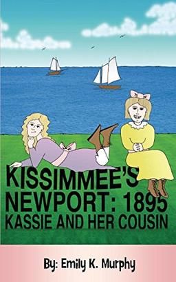 Kissimmee's Newport: 1895