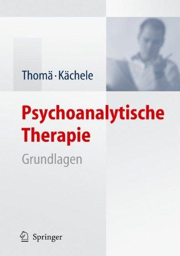 Lehrbuch der psychoanalytischen Therapie, Bd. 2: Praxis.