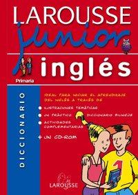 Larousse junior inglés (Larousse - Lengua Inglesa - Diccionarios Escolares)