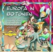 Europa in 80 Tönen. CD: Kinderlieder und Tänze aus ganz Europe in Deutsch und Originalsprache gesungen