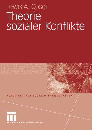 Theorie Sozialer Konflikte (Klassiker der Sozialwissenschaften) (German Edition)