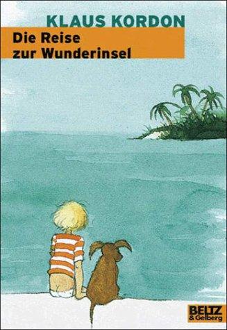 Die Reise zur Wunderinsel