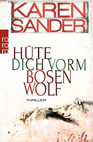 Hüte dich vorm bösen Wolf (Stadler & Montario ermitteln, Band 5)