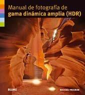 Manual de fotografía de gama dinámica amplia (HDR)