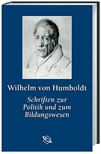 Studienausgabe Bd. 4: Schriften zur Politik und zum Bildungswesen