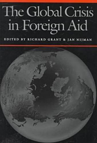 The Global Crisis in Foreign Aid (Space, Place, and Society (Hardcover))