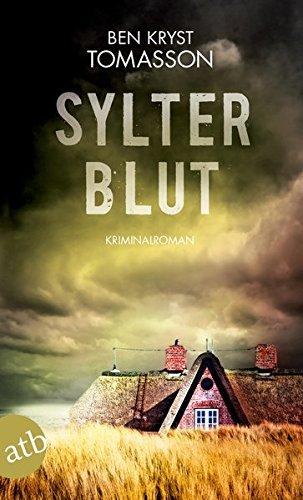 Sylter Blut: Kriminalroman (Kari Blom ermittelt undercover, Band 3)