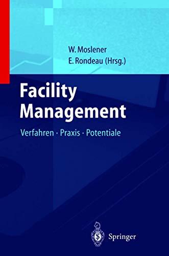 Facility Management 1: Enstehung, Konzeptionen, Perspektiven (German Edition)