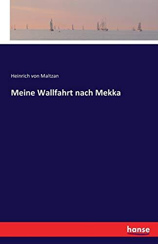 Meine Wallfahrt nach Mekka