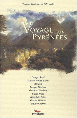 Voyage aux Pyrénées