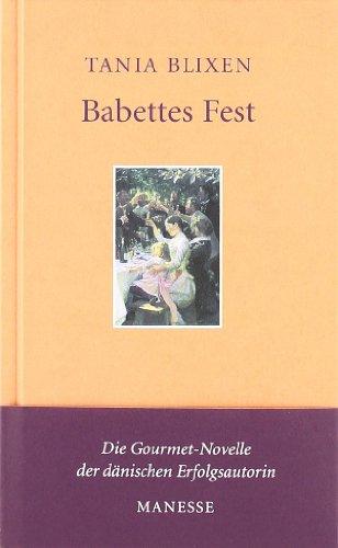 Babettes Fest: Erzählung