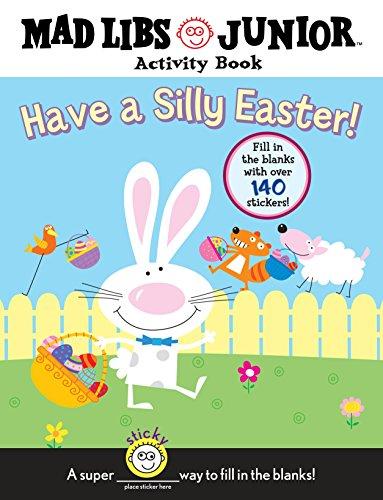 Have a Silly Easter!: Mad Libs Junior Activity Book