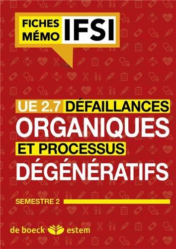 UE 2.7, défaillances organiques et processus dégénératifs : semestre 4