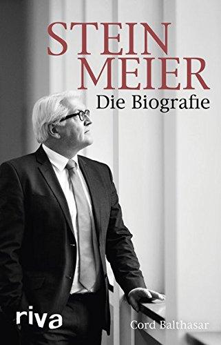 Steinmeier: Eine Biografie