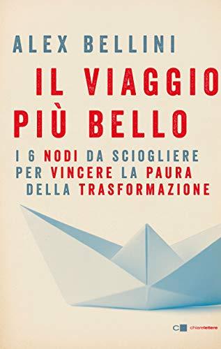 IL VIAGGIO PIU' BELLO