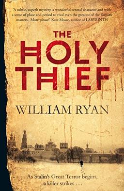 The Holy Thief (The Korolev Series, Band 1)