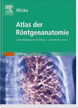 Atlas der Röntgenanatomie