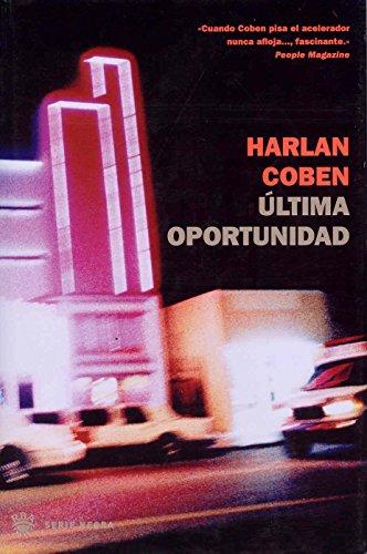 Ultima oportunidad (NOVELA POLICÍACA BIB, Band 76)