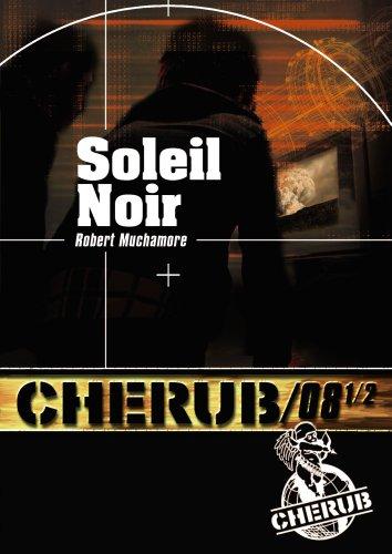 Cherub. Vol. 8 1/2. Soleil noir