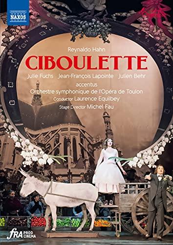 Hahn: Ciboulette [Various] [Naxos: 2110697]