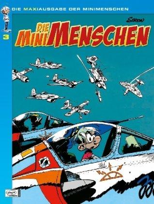 Die Minimenschen Maxiausgabe 03