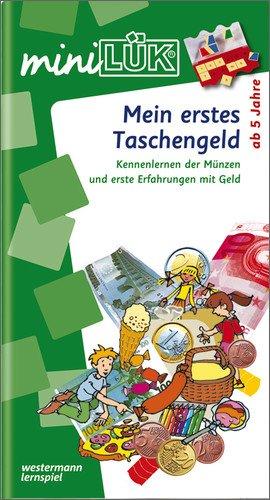 miniLÜK: Mein erstes Taschengeld: Kennenlernen der Münzen und erste Erfahrungen mit Geld: Kennenlernen der MÃ1/4nzen und erste Erfahrungen mit Geld