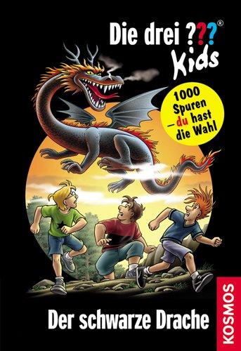 Die drei ??? Kids und du 05. Der schwarze Drache