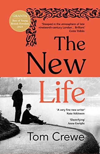 The New Life: a Granta Best of Young British Novelist 2023