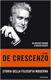 Storia della filosofia moderna. Da Niccolò Cusano a Galileo Galilei