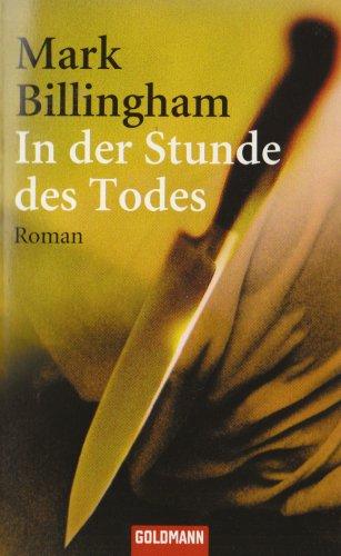 In der Stunde des Todes: Roman