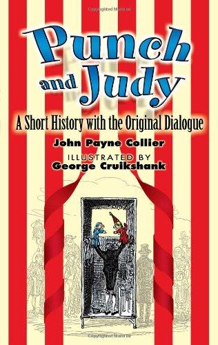 Punch and Judy: A Short History with the Original Dialogue