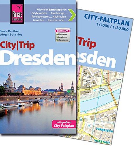 Reise Know-How CityTrip Dresden: Reiseführer mit Faltplan und kostenloser Web-App