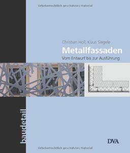 Metallfassaden: Vom Entwurf bis zur Ausführung