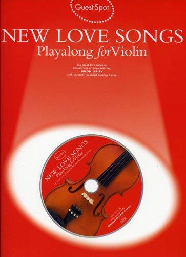 Guest Spot: New Love Songs Playalong For Violin (Book/CD) (Book, CD): Songbook, Play-Along, CD für Violine