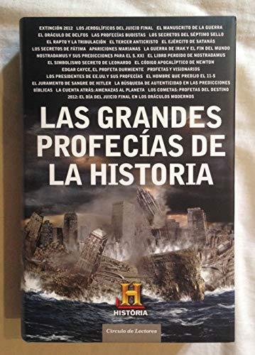 LAS GRANDES PROFECIAS DE LA HISTORIA