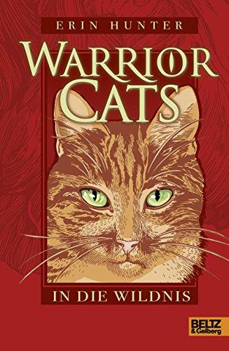 Warrior Cats. In die Wildnis: I, Band 1