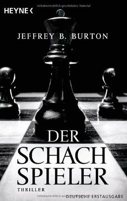 Der Schachspieler: Thriller