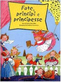 Fate, principi e principesse