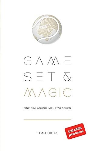 Game, Set and Magic: Eine Einladung, mehr zu sehen