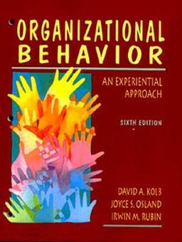 Organizational Behavior: An Experiential Approach