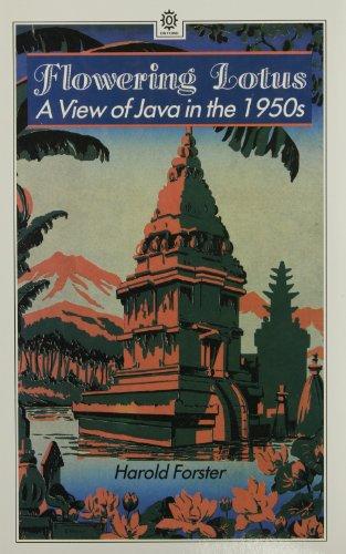 Flowering Lotus: A View of Java in the 1950s (Oxford Paperbacks)