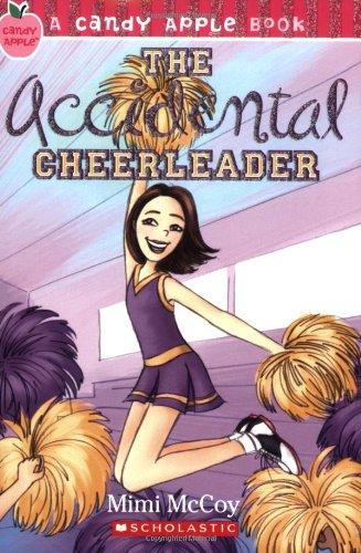 The Accidental Cheerleader (Candy Apple)