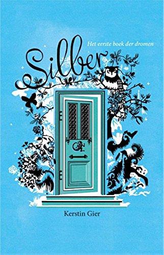 Silber: het eerste boek der dromen