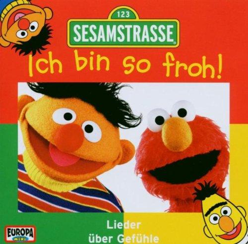 Sesamstrasse - Ich bin so froh