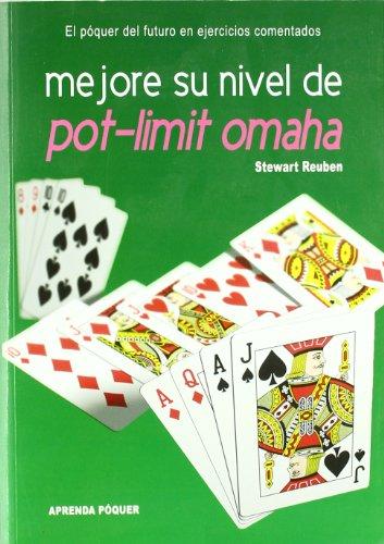 Mejore su nivel de Pot-Limit Omaha