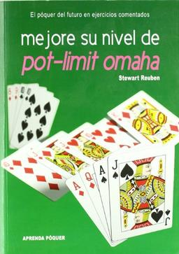 Mejore su nivel de Pot-Limit Omaha