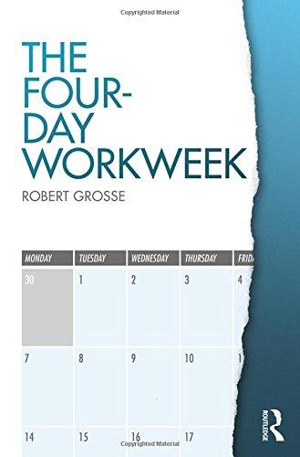 The Four Day Work Week