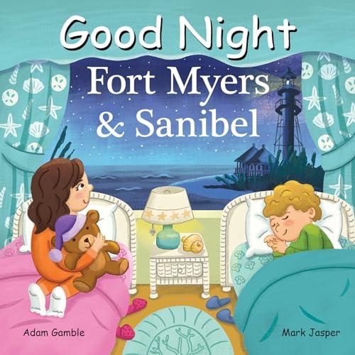 Good Night Fort Myers & Sanibel (Good Night Our World)