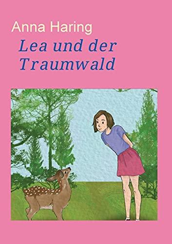 Lea und der Traumwald